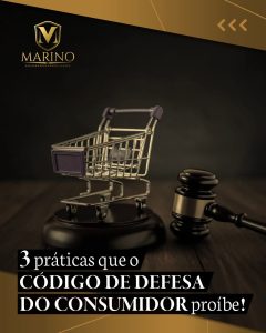 ⚖️ Código de Defesa do Consumidor: práticas abusivas proibidas pela lei 1 Código de Defesa do Consumidor Marabá – práticas abusivas proibidas